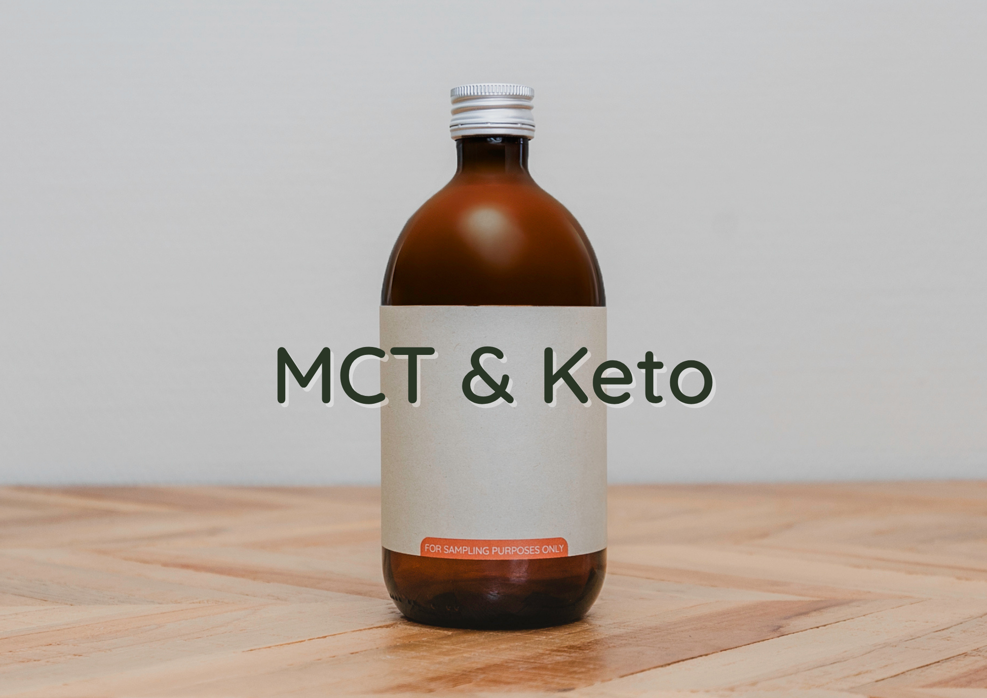 MCT and Keto